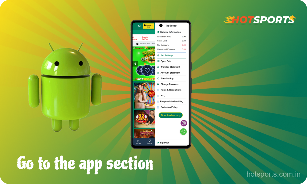 You can download the mobile application for Android by going to the applications page on the HotSports website