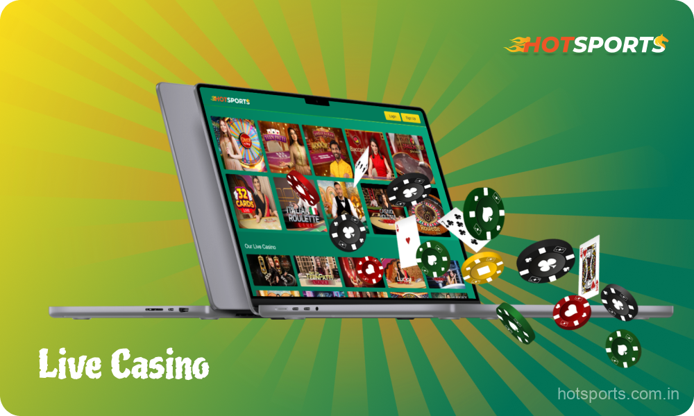 Hot Sports Casino offers its Indian players a wide variety of live casino games for real money