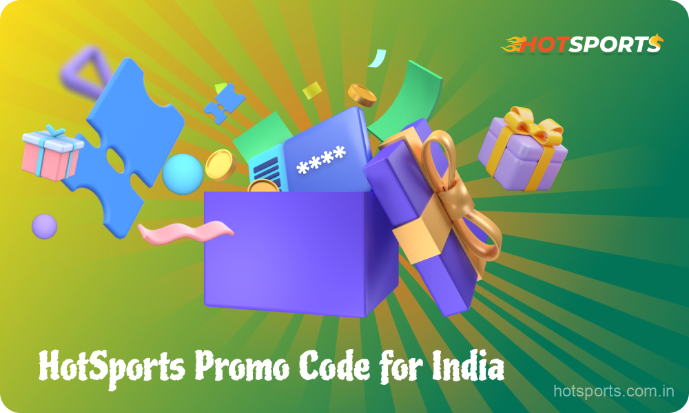 HotSports offers its players in India the opportunity to use a promotional code to get nice bonuses for casino games and sports betting