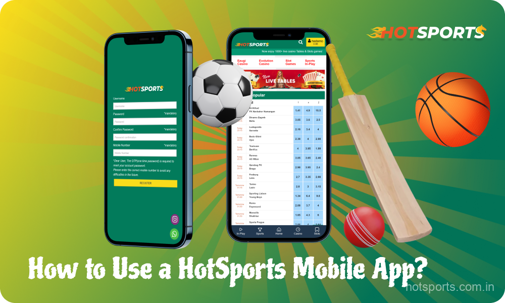 To start betting on the Hot Sports mobile app, bettors in India need to create an account, make a deposit and select a casino game or sports match to bet on