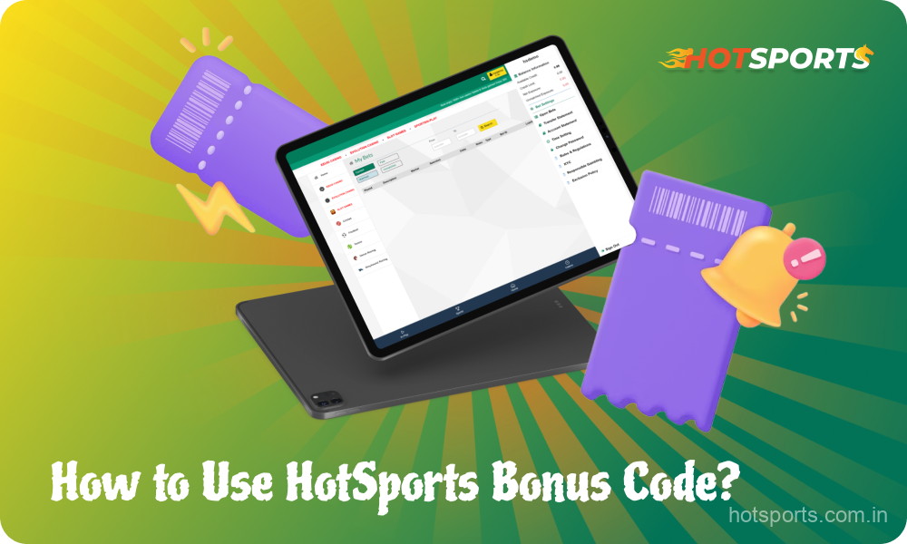 To use the HotSports promo code, Indian players need to do a few simple steps